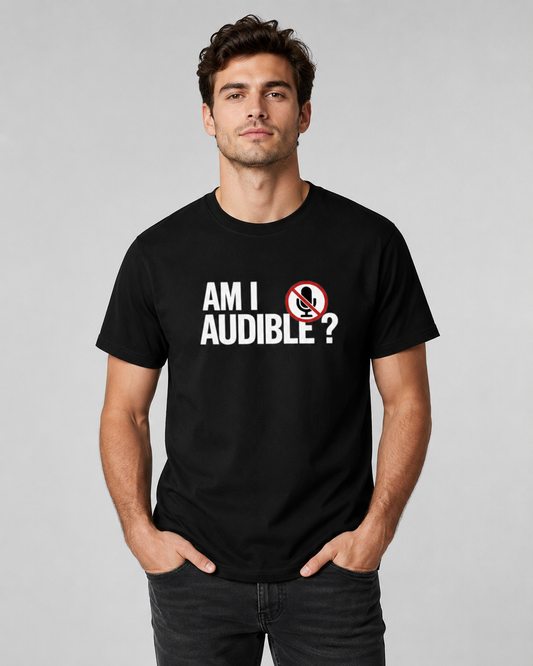 Am I Audible? Unisex Classic Crew T-Shirt