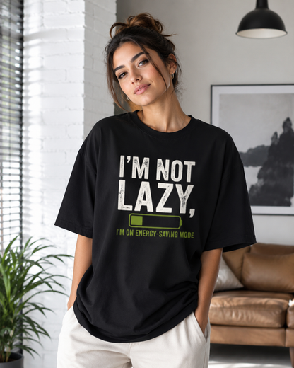 I am Not Lazy T-shirt