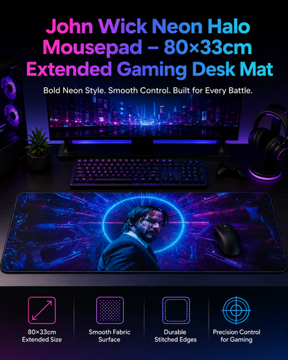 John Wick Neon Halo Mousepad – 80cm×33cm Extended Gaming Desk Mat