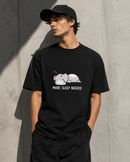 More Sleep Needed T-shirt