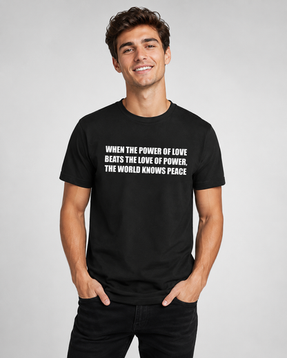 When the Power of Love Tee - Men