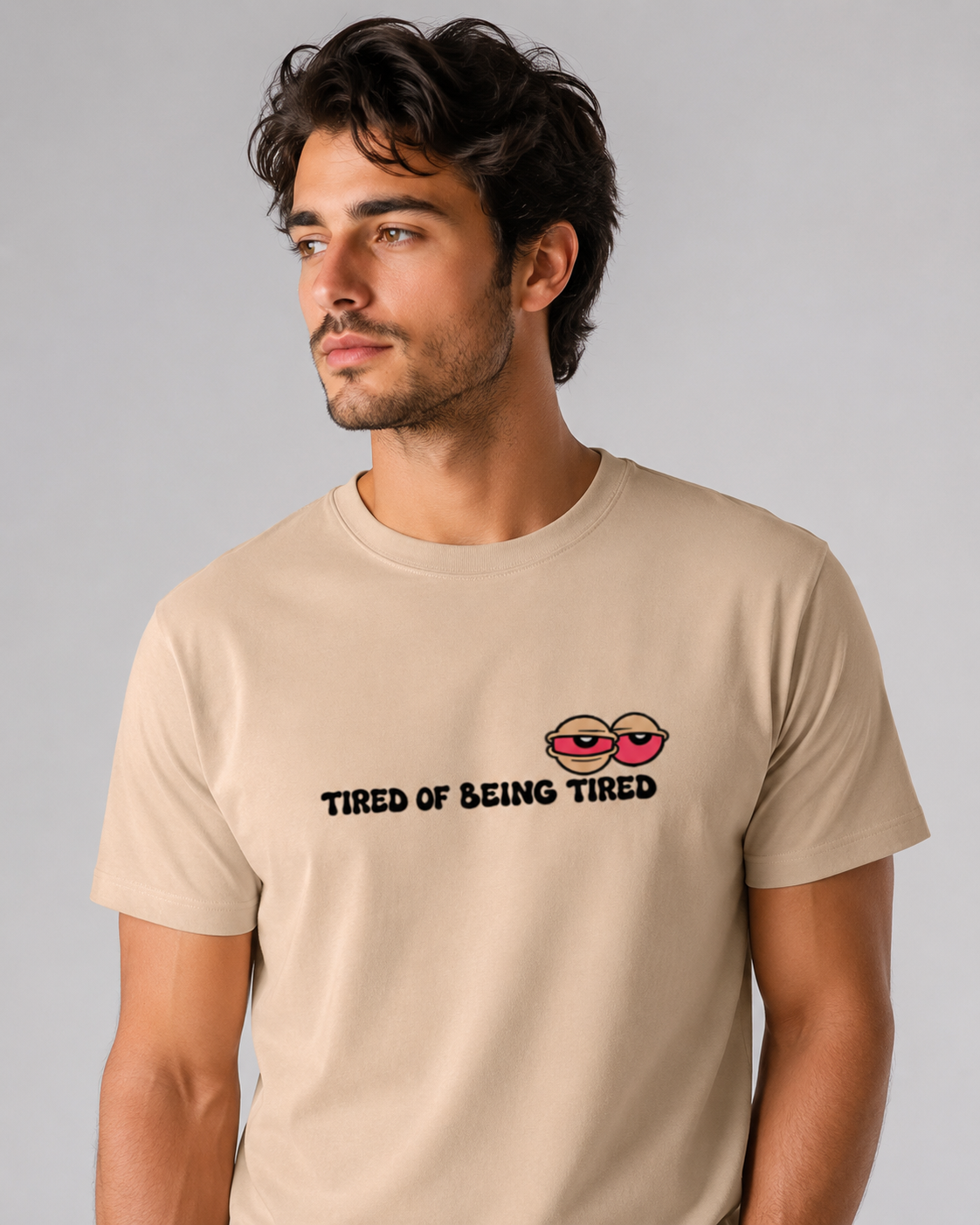 Tired of Being Tired T-shirt- Unisex Classic Crew T-Shirt
