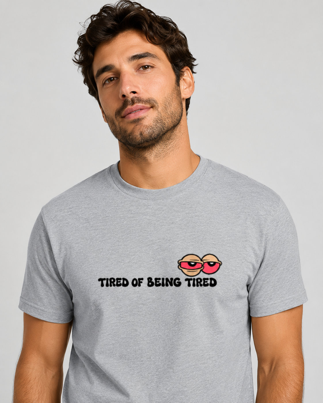 Tired of Being Tired T-shirt- Unisex Classic Crew T-Shirt